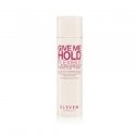 Eleven Australia Give Me Hold Flexible Hair lakas 400ml Eleven Australia Give Me Hold Flexible Hair lakas 400ml