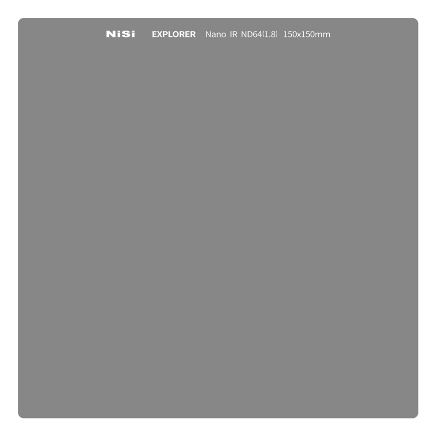 NiSi Square Filter Explorer 150X150mm IRND 64 6Stops – 2