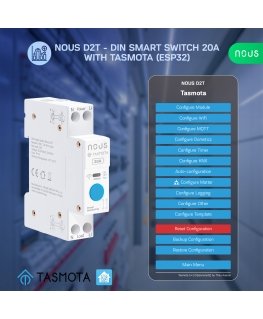 NOUS D2T DIN Smart Switch 20A with Tasmota (ESP32)