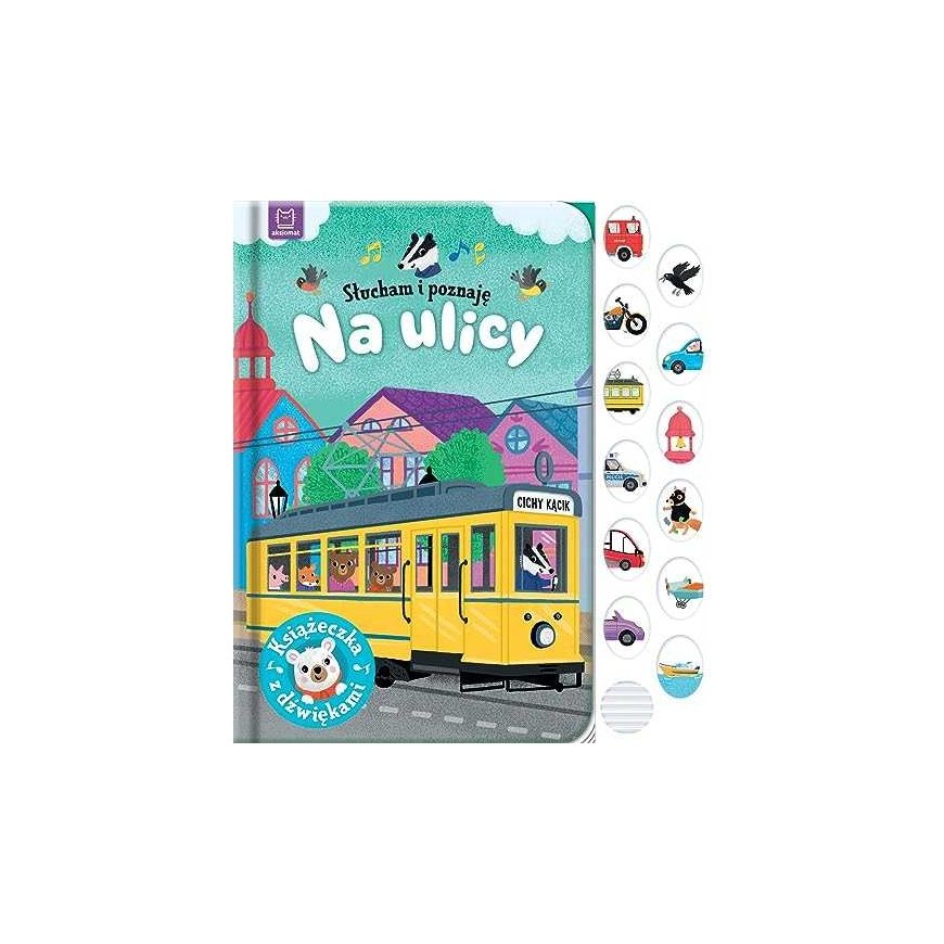 BOOK Aksjomat Słucham i poznaję Na ulicy ksišżeczka su dw 34155 – 2