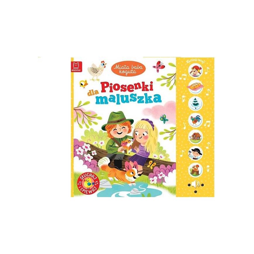 Aksjomat Miała baba kokota Pios.d/mal Słucháj i piew.39525
