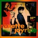 WARNER ROXETTE "Joyride" (30th Anniversary Edition) WARNER ROXETTE "Joyride" (30th Anniversary Edition)