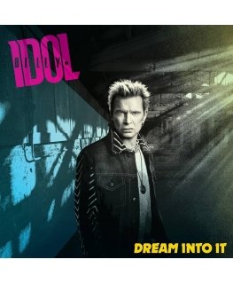 BMG Rights БИЛЛИ ИДОЛ "Dream Into It"