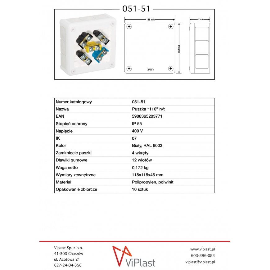 Ant paviršiaus montējama kaste ar termināliem, 12 ieejām VIPLAST VP-51 Balta IP55 118x118x46mm 051-51