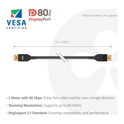 CLUB3D DisplayPort™ 2.1 VESA DP80 Certified Cable 8K240Hz 2m/6.56ft