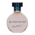 Tom Tailor, Time To Live!, Eau De Parfum, For Women, 30 ml Tom Tailor, Time To Live!, Eau De Parfum, For Women, 30 ml