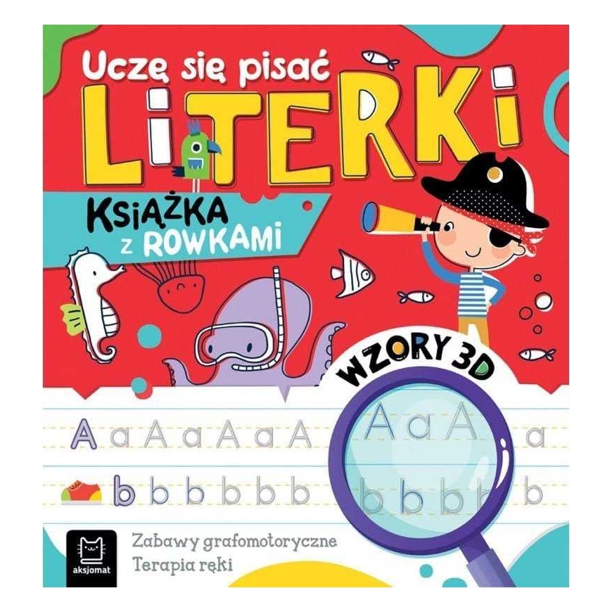 Aksjomat PRINCAS. Учимся писать письма. GRIOVELĖTA КНИГА. – 3