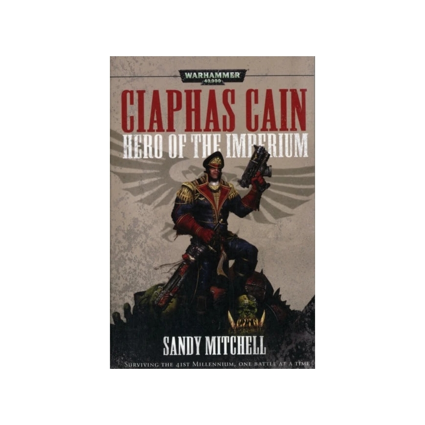Sandy Mitchell Games Workshop Ciaphas Cain: Imperija varonis (mīkstajā vāciņā) grāmata – 2