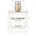 Eisenberg Eau Fraîche Délicate EDP parfüüm naistele, 30 ml Eisenberg Eau Fraîche Délicate EDP parfüüm naistele, 30 ml