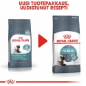 Royal Canin matu kopšanas līdzeklis, 10 kg sausa ēdiena Royal Canin matu kopšanas līdzeklis, 10 kg sausa ēdiena