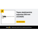 Topex 200 mm skaitmeninis suportas Topex 200 mm skaitmeninis suportas